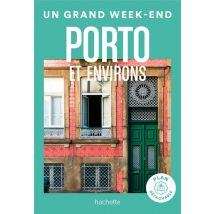 Un Grand Week-end : Porto Et Environs