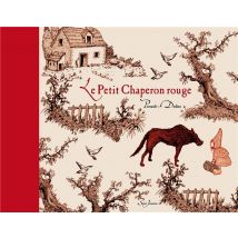 Le Petit Chaperon Rouge