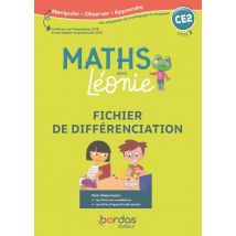 Les Maths Avec Léonie : Ce2 - Méthode De Singapour - Fichier De Différenciation (édition 2020)