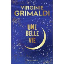 Une Belle Vie