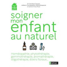 Soigner Mon Enfant Au Naturel