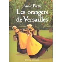Les Orangers De Versailles T.1 - No Name