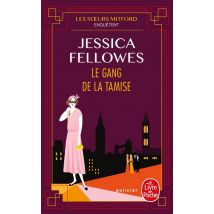 Les Soeurs Mitford Enquêtent Tome 2 : Le Gang De La Tamise