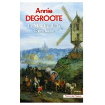 Le Moulin De La Dérobade