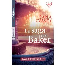 La Saga Des Baker - Des Jumeaux En Cadeau, Une Irrésistible Rencontre Héritière Et Célibataire, Le Retour De Sam Baker