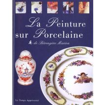 La Peinture Sur Porcelaine