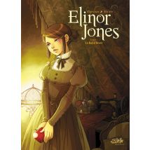 Elinor Jones Tome 1 - Le Bal D'Hiver