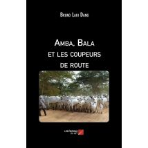 Amba, Bala Et Les Coupeurs De Route