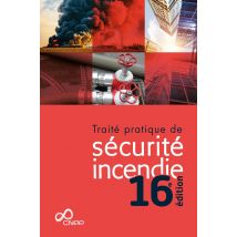 Traité Pratique De Sécurité Incendie 16e Édition