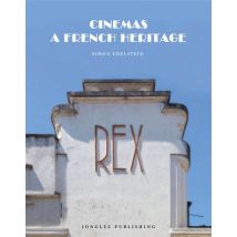 Cinemas: A French Heritage