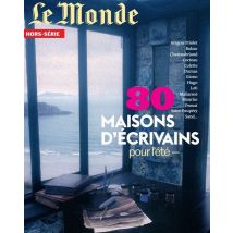 Le Monde Hs N 77 : 80 Maisons D'Ecrivains - Juillet 2021