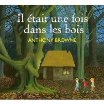 Il Était Une Fois Dans Les Bois