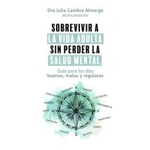 Sobrevivir A La Vida Adulta Sin Perder La Salud Mental