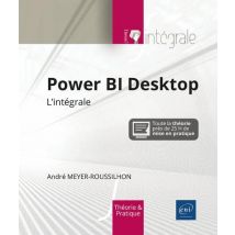 Power Bi Desktop : L'Intégrale