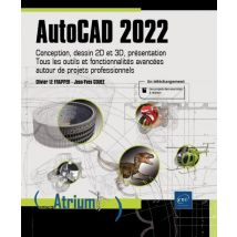 Autocad 2022 : Conception, Dessin 2d Et 3d, Présentation - Tous Les Outils Et Fonctionnalités Avancées...