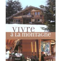 Vivre À La Montagne