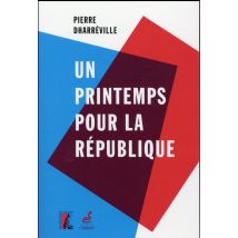 Un Printemps Pour La République
