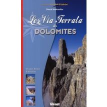 Les Via Ferrata Des Dolomites
