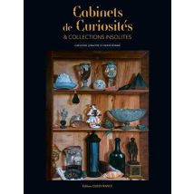 Cabinets De Curiosités Et Collections Insolites
