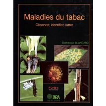 Maladies Du Tabac - Observer, Identifier, Lutter