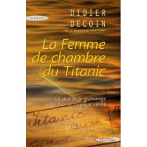 La Femme De Chambre Du Titanic