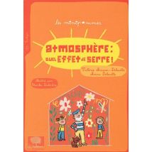 Atmosphère : Quel Effet De Serre !