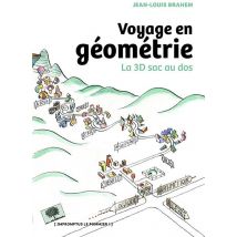 Voyage En Géometrie - La 3d Sac Au Dos