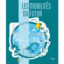 Les Mobilités Du Futur