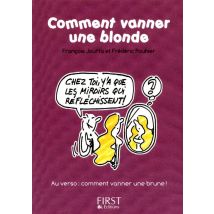 Comment Vanner Une Blonde - Comment Vanner Une Brune