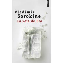 La Voie De Bro