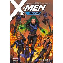 X-men Blue Tome 3 : Hurlements