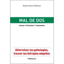 Mal De Dos - Causes - Prévention - Traitements