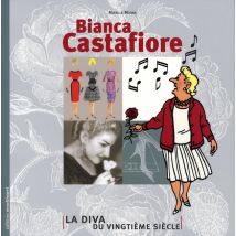 Bianca Castafiore - La Diva Du Xx Siecle