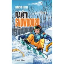 Planète Snowboard Tome 1 : Style De Vie