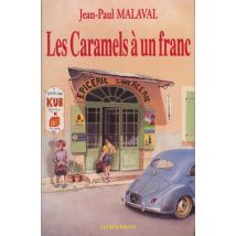 Caramels A Un Franc (les)