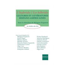 L'Hybride / Lo Híbrido - Cultures Et Littératures Hispano-américaines