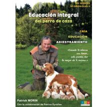 Educación Integral Del Perro De Caza : Los Secretos De Keranlouan Ii