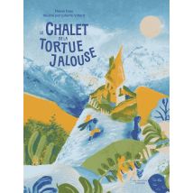 Le Chalet De La Tortue Jalouse