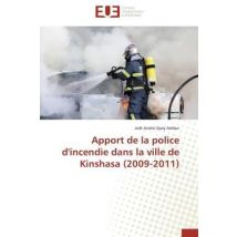 Apport De La Police D'Incendie Dans La Ville De Kinshasa (2009-2011)