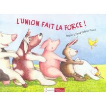 L'Union Fait La Force