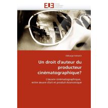 Un Droit D'Auteur Du Producteur Cinematographique?