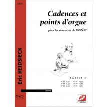 Cadences Et Points D'Orgue T.3 : Pour Les Concertos De Mozart