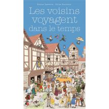 Les Voisins Voyagent Dans Le Temps