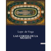 Las Cortes De La Muerte