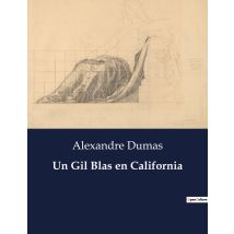 Un Gil Blas En California