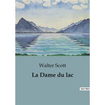 La Dame Du Lac