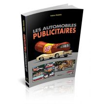 Les Automobiles Publicitaires Tome 1