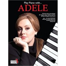 Play Piano With... Adele (book/audio Download) Piano, Voix, Guitare+telechargement