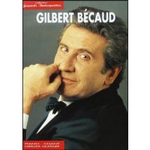 Gilbert Becaud: Collection Grands Interpretes Piano, Voix, Guitare