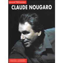 Claude Nougaro: Grands Interpretes Piano, Voix, Guitare